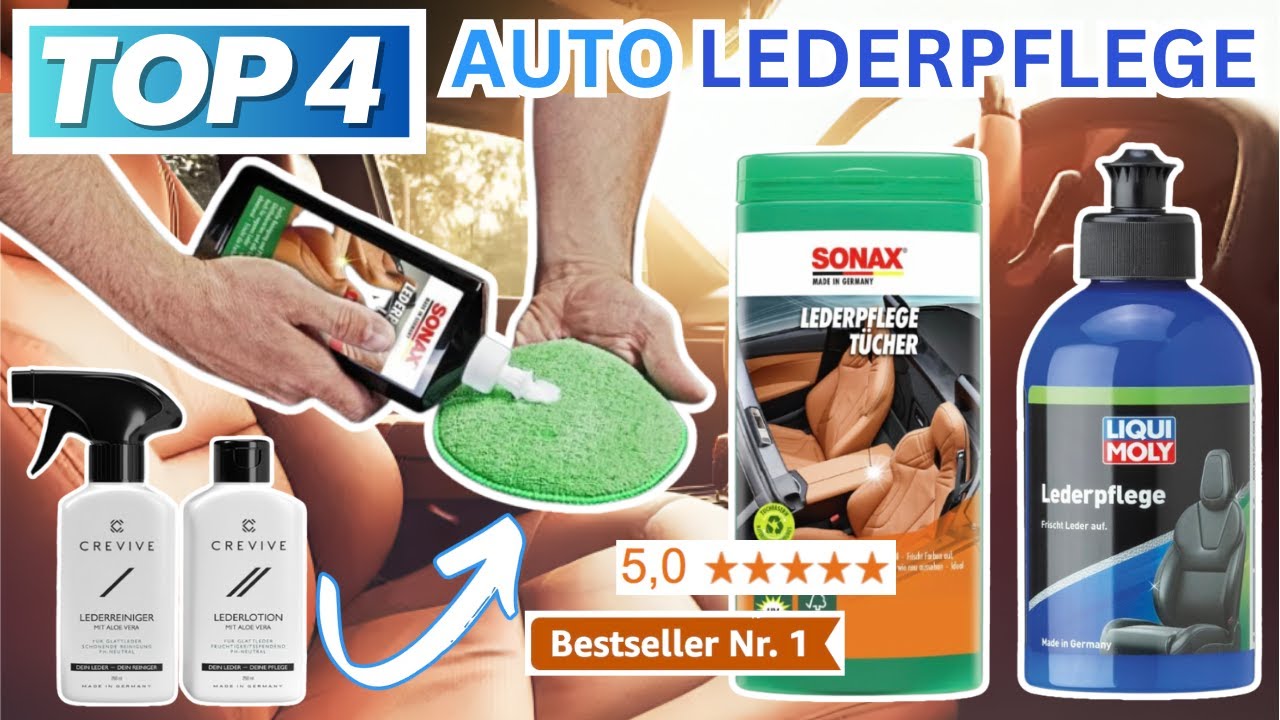 Beste AUTO LEDERPFLEGE Produkte (Testsieger 2026) | Top 4 Auto Lederpflege Vergleich