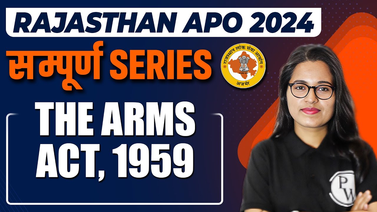 Arms Act 1959 (One Shot) 🔥| Minor Law | Rajasthan Judiciary/APO | Judiciary By PW