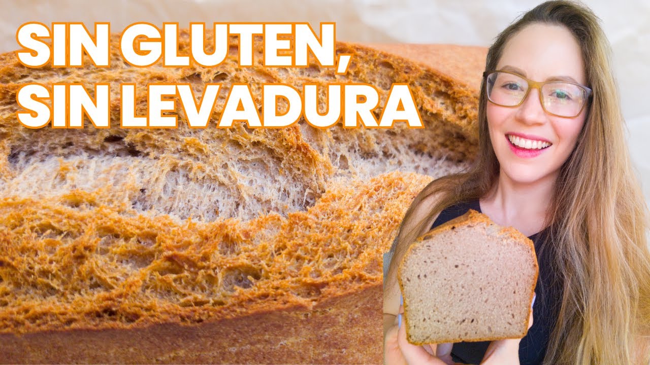 Pan SIN GLUTEN Y SIN LEVADURA | No necesitas amasar