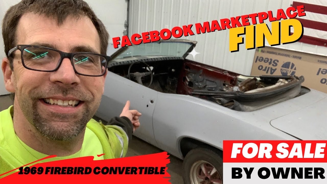 Market place special 1969 Firebird convertible for sale, not too bad actually for the price