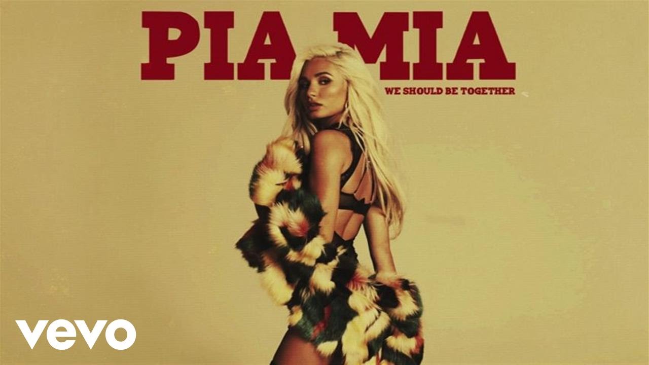 Pia Mia - We Should Be Together (Audio)
