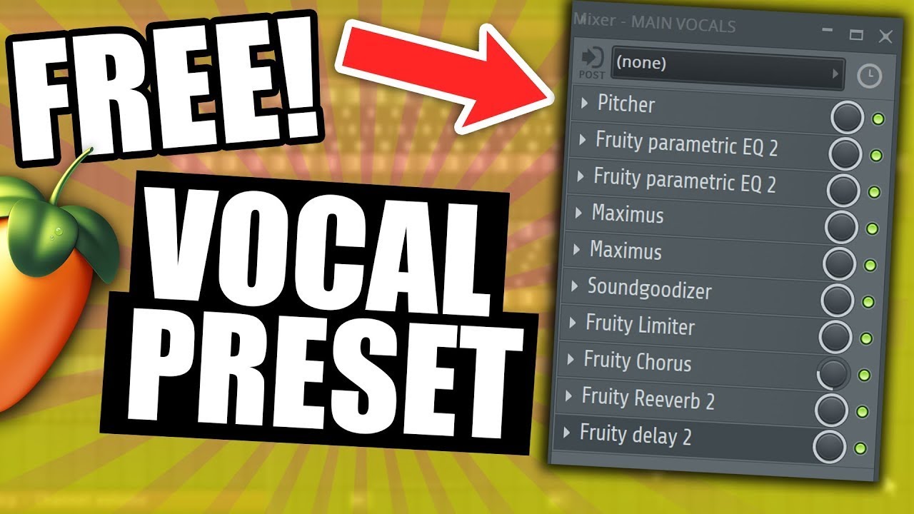 Crispy Clear Vocal Chain FL Studio 20.9 - Free FLP Download