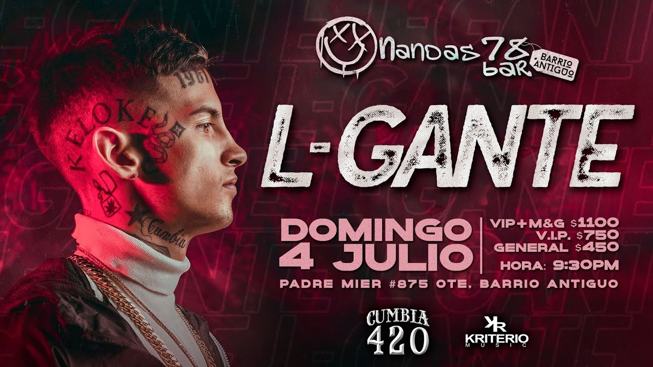 L-GANTE EN VIVO DESDE NANDAS BARRIO ANTIGUO EN MONTERREY NL MEXICO