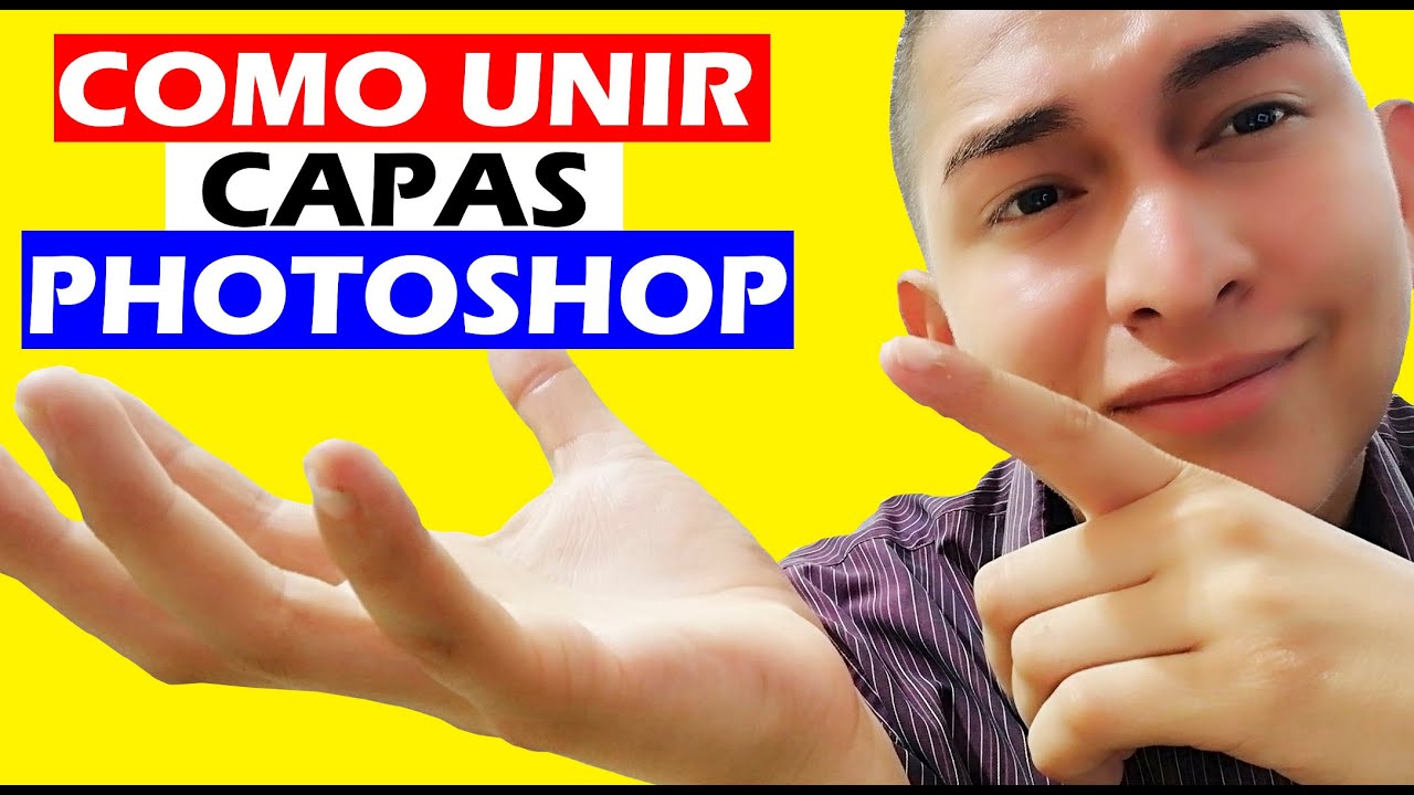 🤯Como UNIR CAPAS en PHOTOSHOP 2020💚