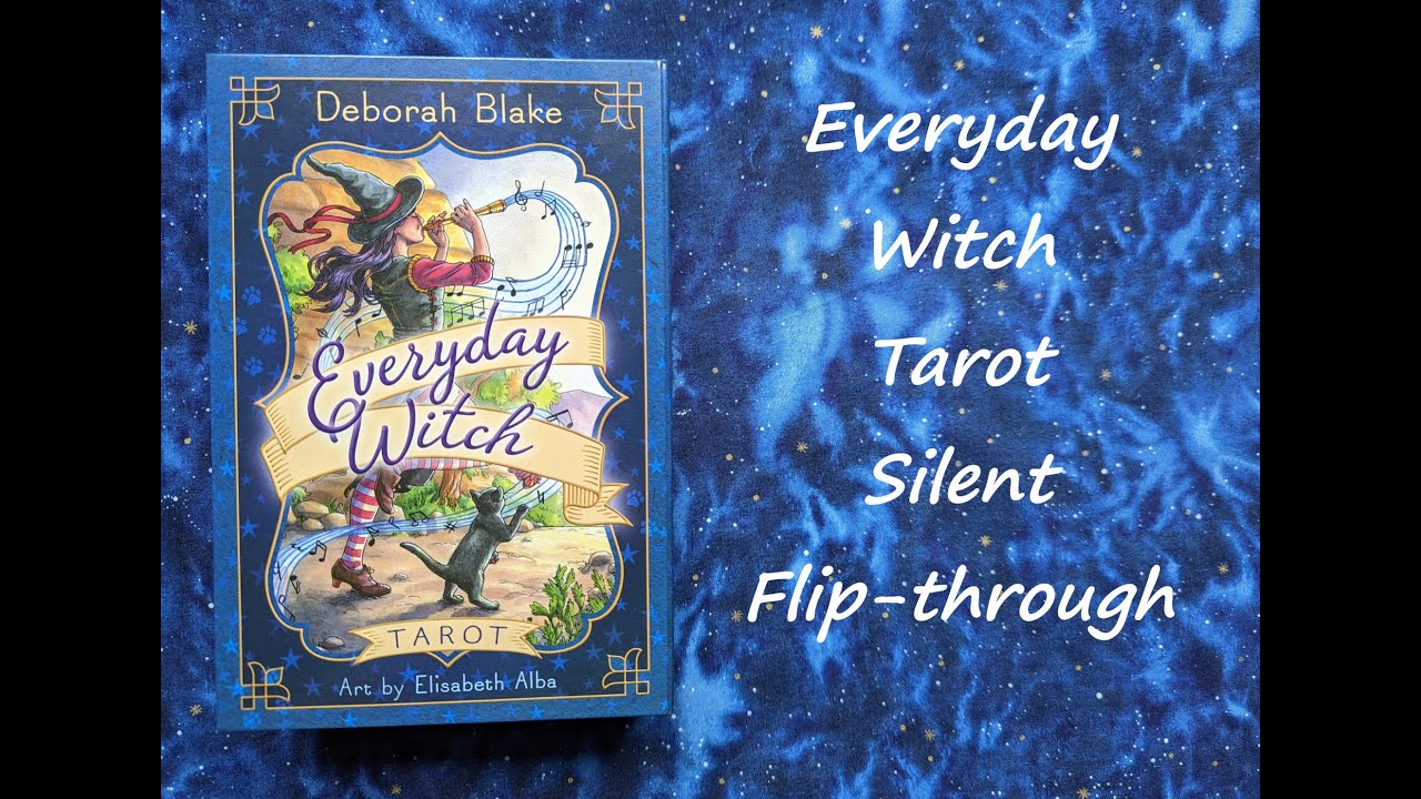 Everyday Witch Tarot - Silent Flip-through