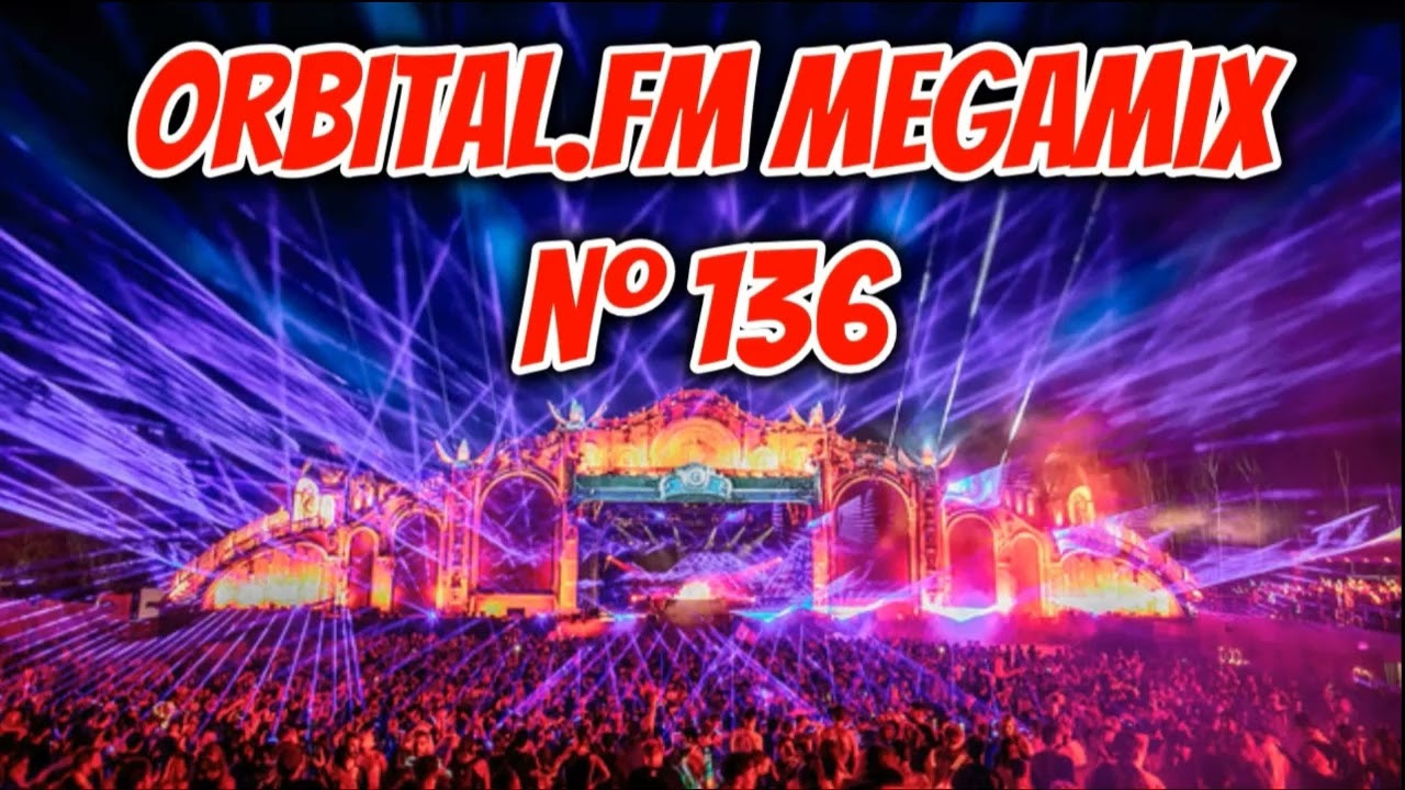 Orbital.fm MegaMix - Nº136