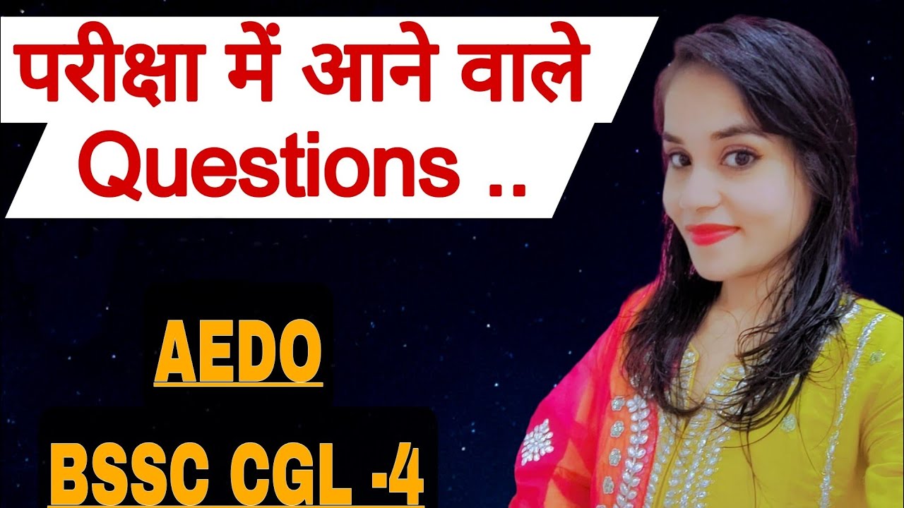 IMPORTANT QUESTIONS FOR ADEO/BSSC/JPSC