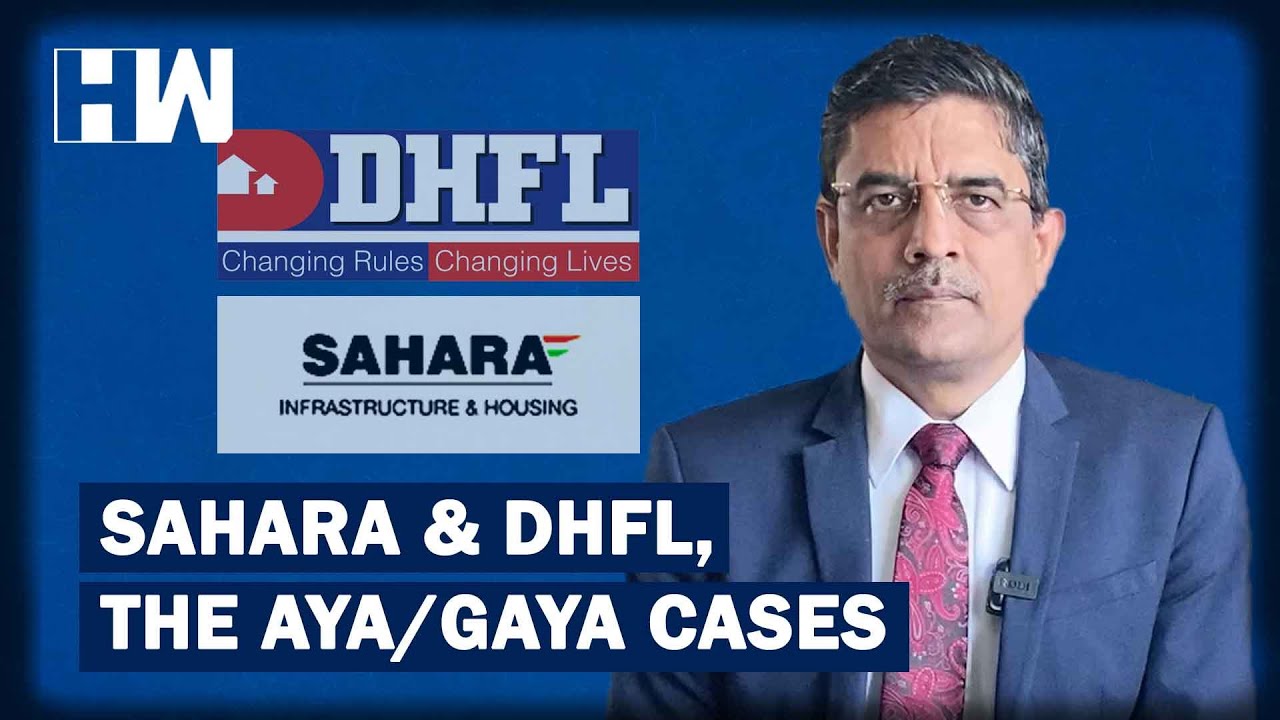 Business Tit-Bits: Sahara & DHFL, The Aya/Gaya Cases | HW News English