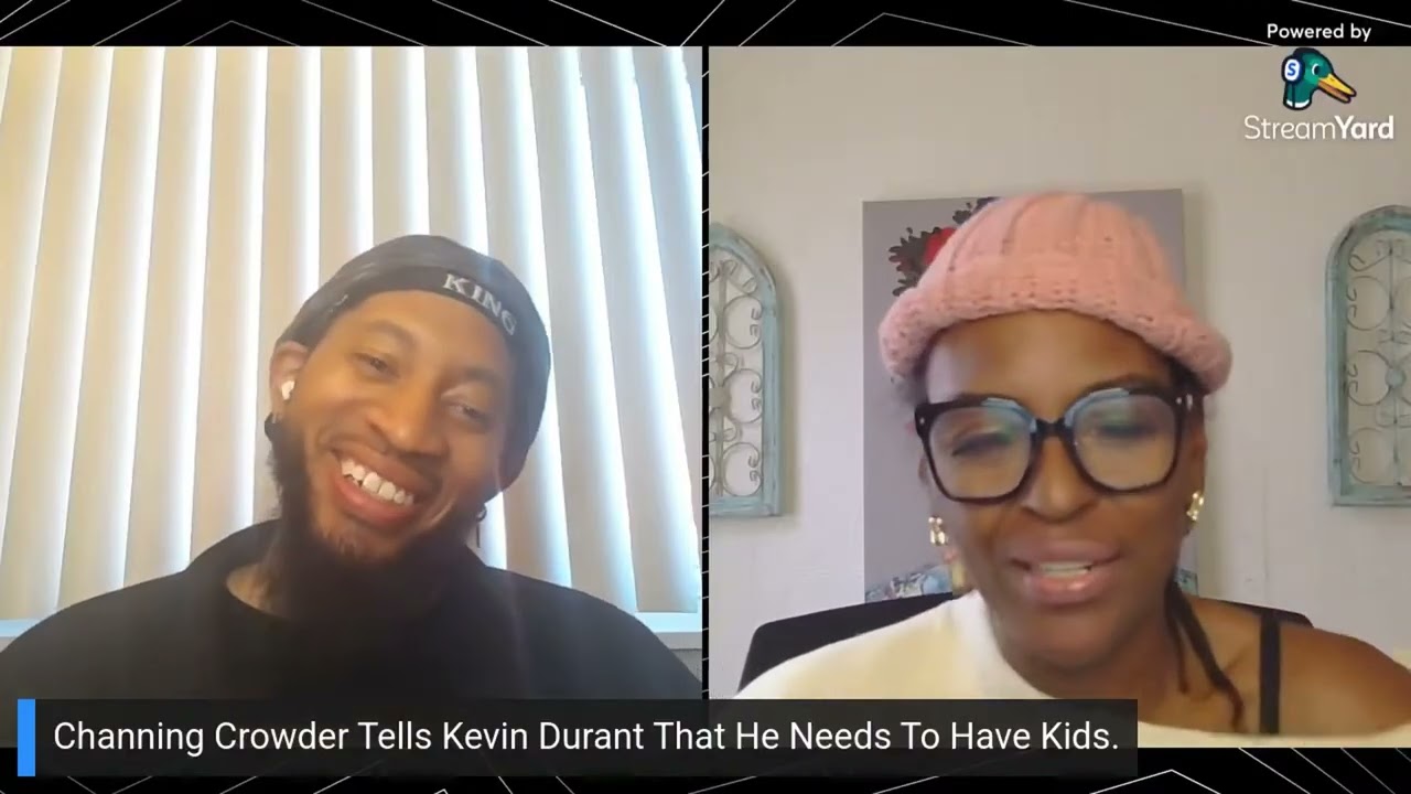 Channing Crowder Thinks Kevin Durant Should Have Kids @Justabrowngirlinamerica