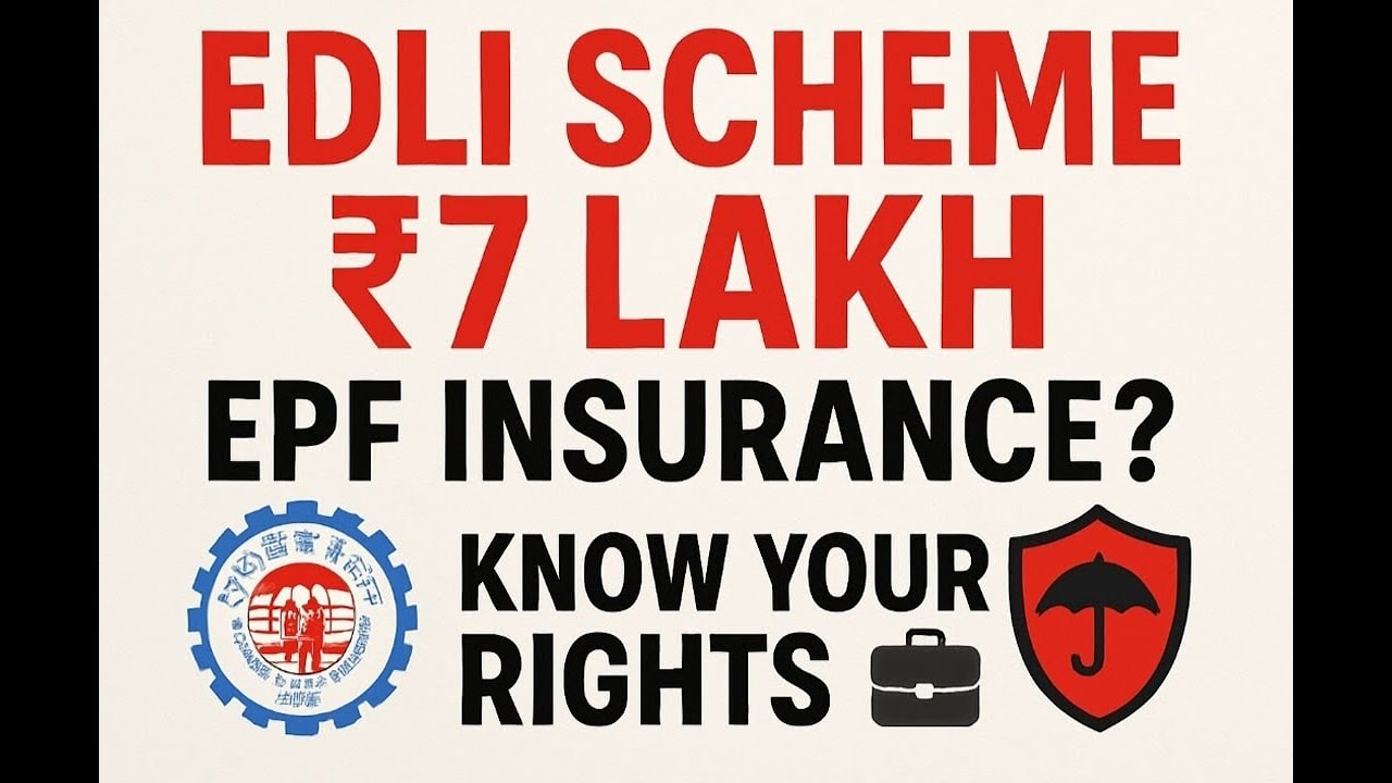 EDLI Scheme Explained | EPF Insurance Benefits 2025 | Labour Law Simplified