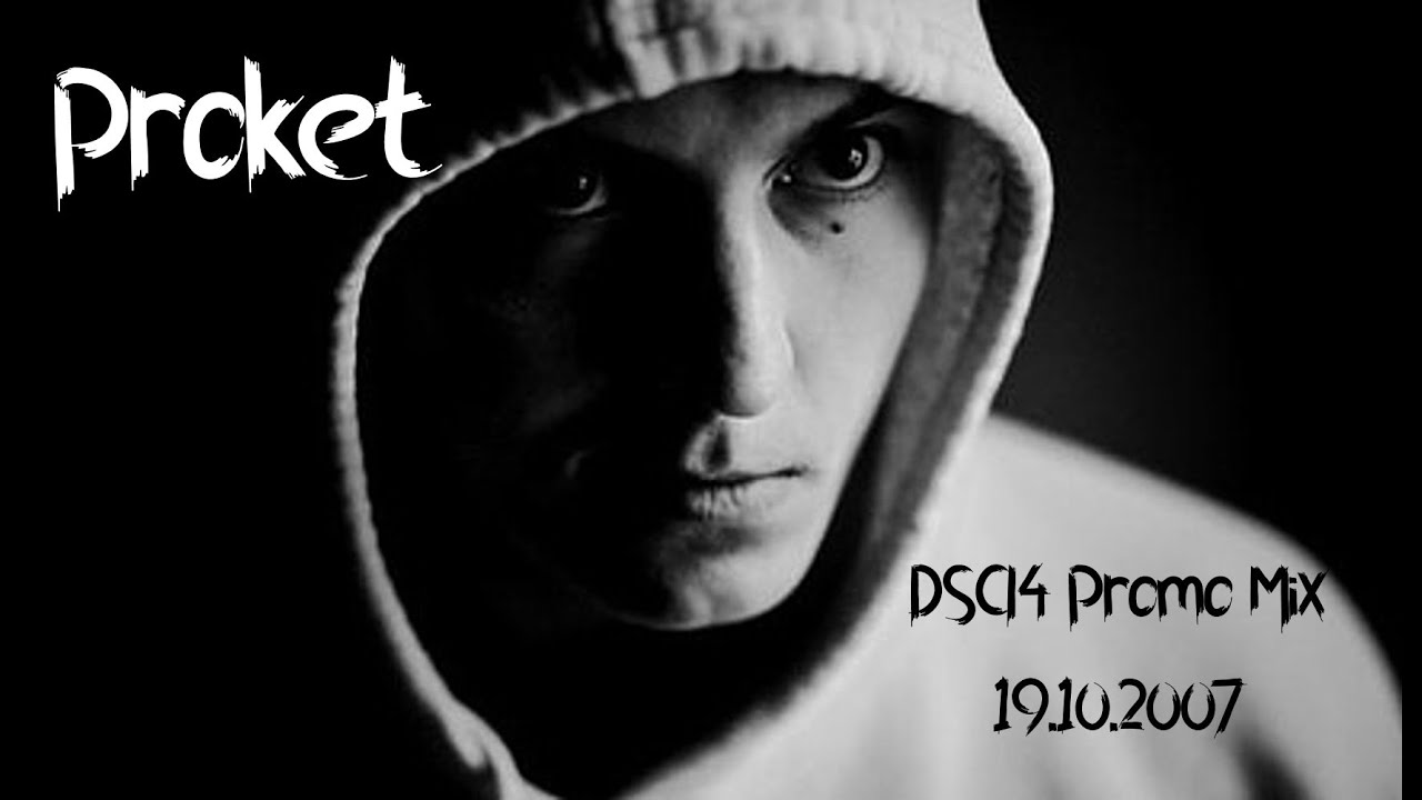 Proket - DSCI4 Promo Mix 19.10.2007