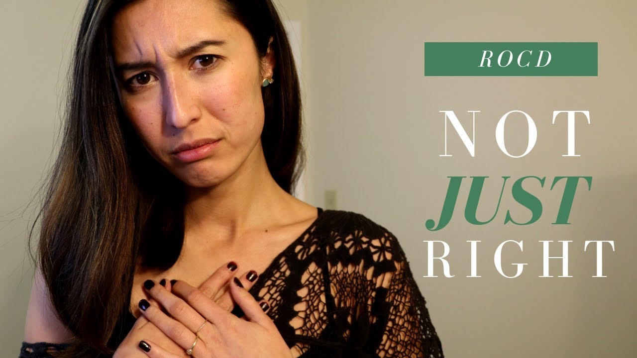 NJRE (Not Just Right Experience) ROCD