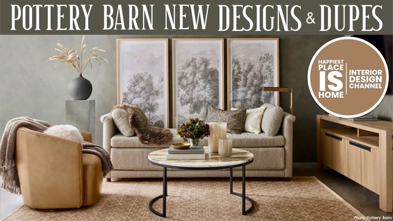 Pottery Barn New Designs & Dupes