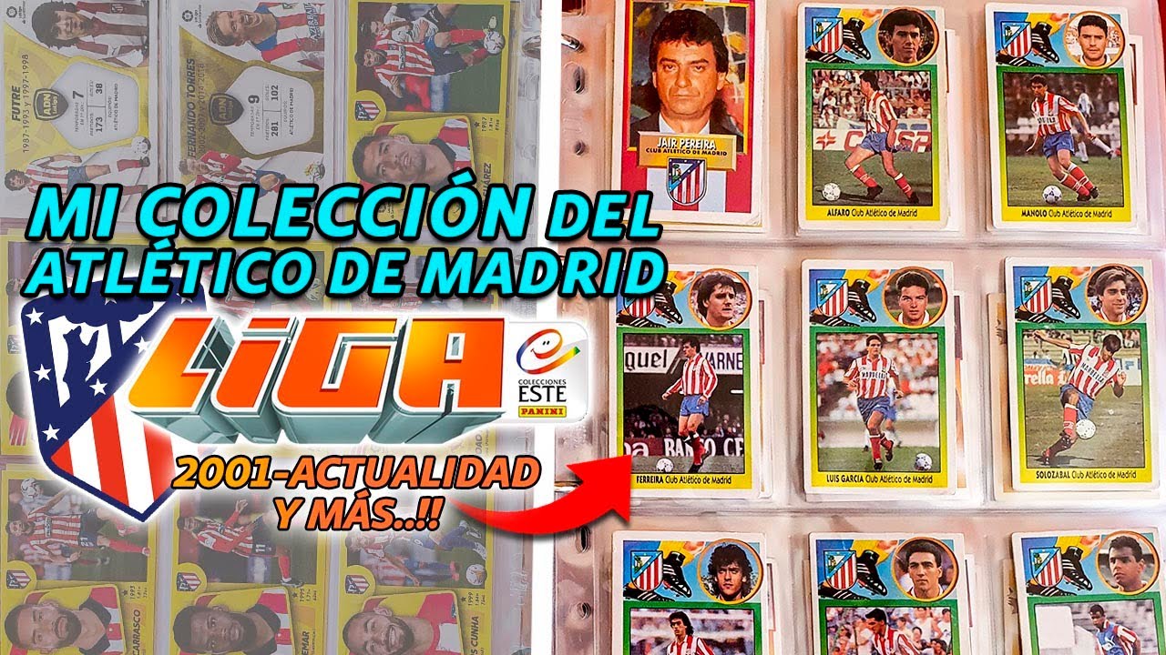 ASI VA MI COLECCION del ATLETICO de MADRID LIGA ESTE!! #3