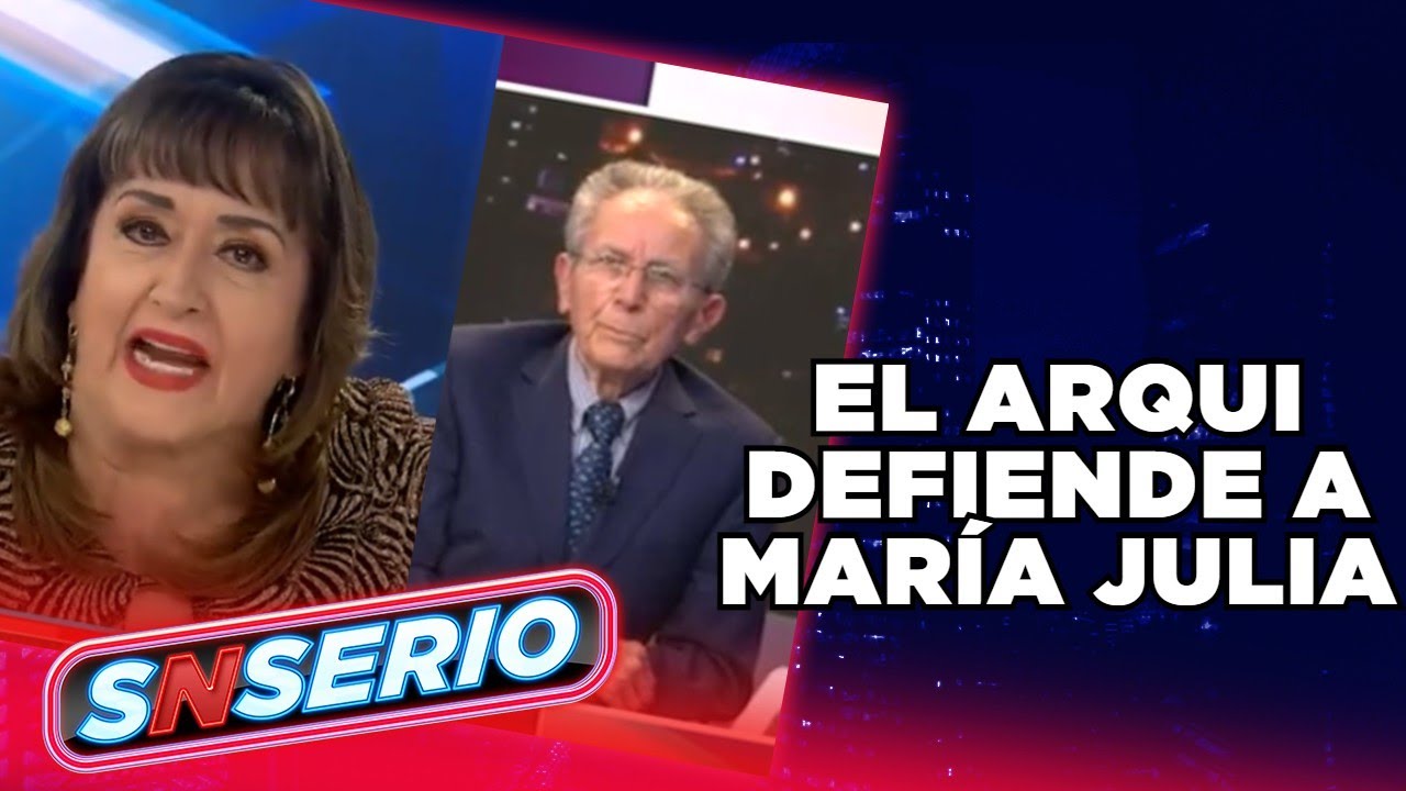 El arqui Benavides defiende a Mar&iacute;a Julia Lafuente de las cr&iacute;ticas | SNSerio