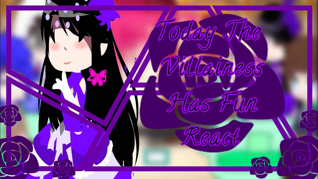 Today The Villainess has fun react (Ft.Our queen 😔🙇🏻‍♀️✨) //reaction vid// (want part 2?😅)