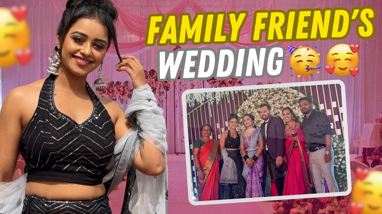 A Day Full of Joy : Attending My family friends wedding🥰🥳 | Dhanushree
