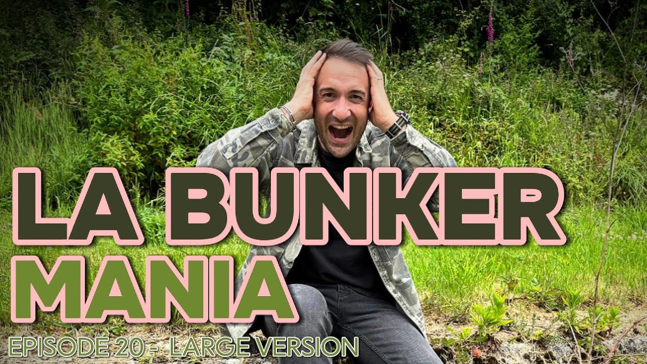EPISODE 20 : LA BUNKER MANIA FULL VERSION #cherbourg #dday #blockhaus #bunker