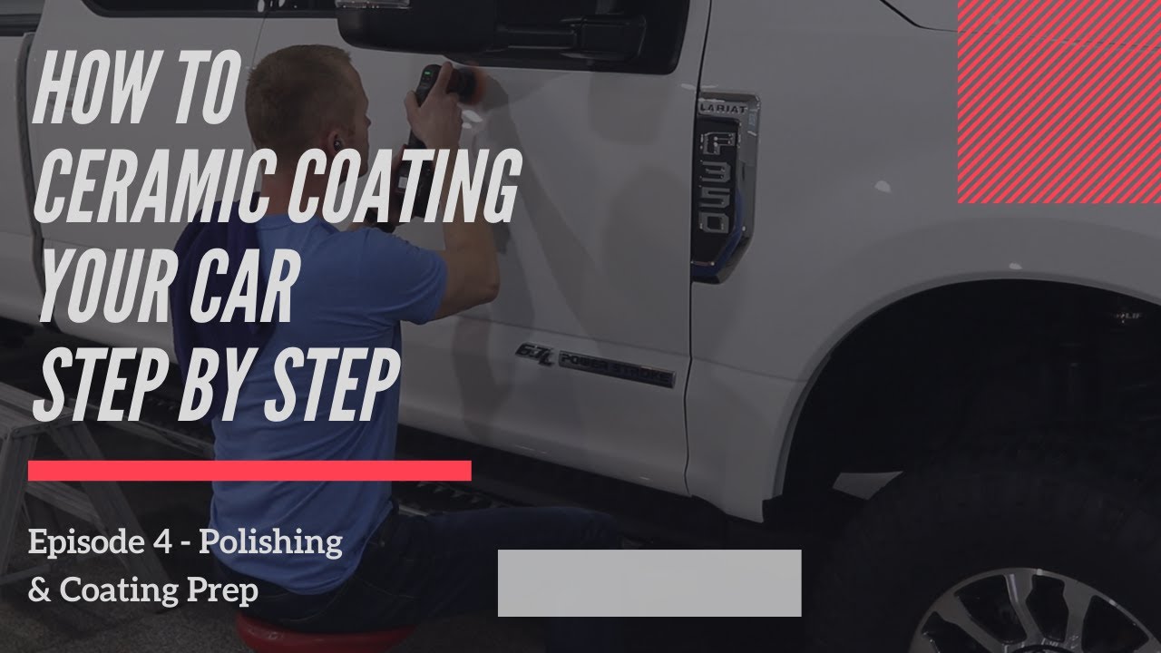 How to applying a ceramic coating to your car Ep.4 - Polishing and Ceramic Coating Prep