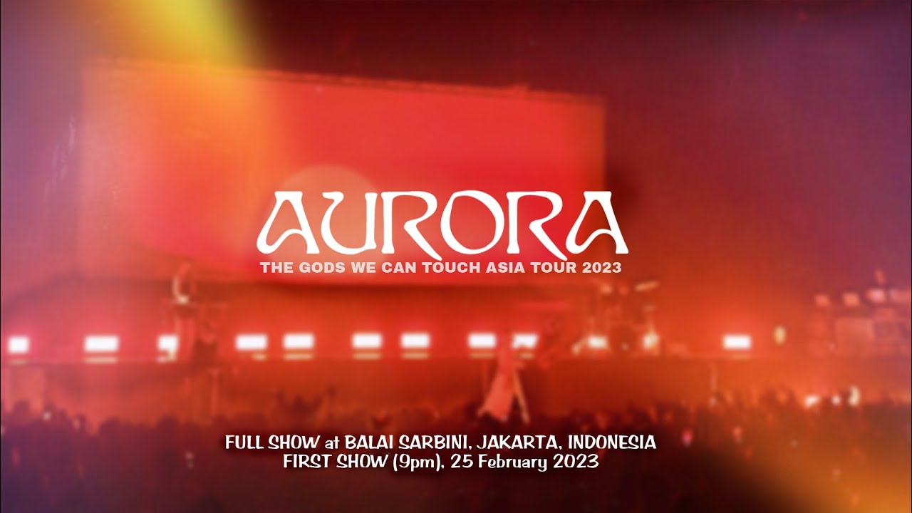 AURORA - Full Show - Live @ Balai Sarbini, Jakarta, Indonesia | THE GODS WE CAN TOUCH Asia Tour 2023