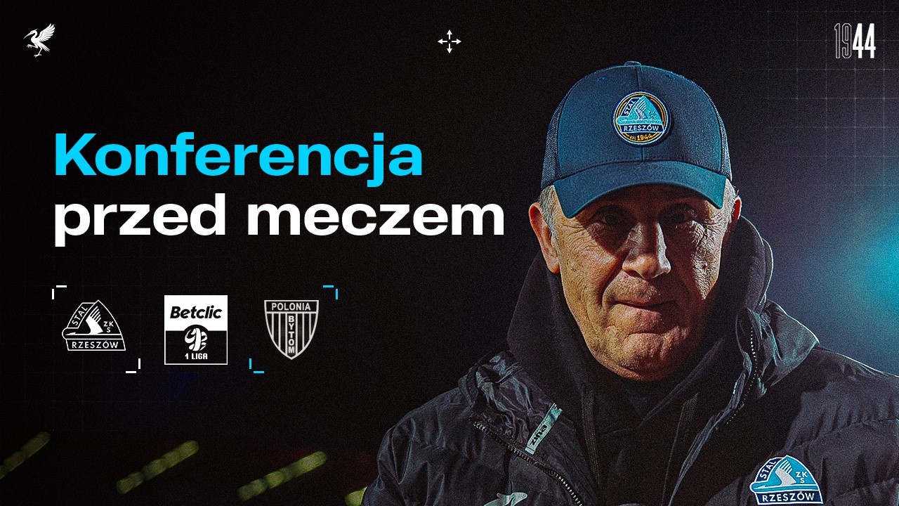 KONFERENCJA PRZEDMECZOWA | Stal Rzeszów - Polonia Bytom (13.02.2026)