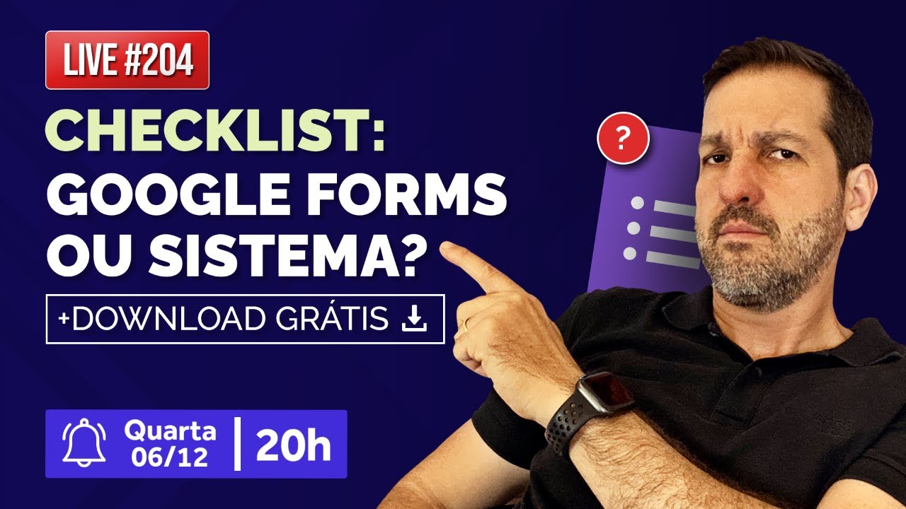 Checklist digital veicular: Google formulários x Sistema | Live 204