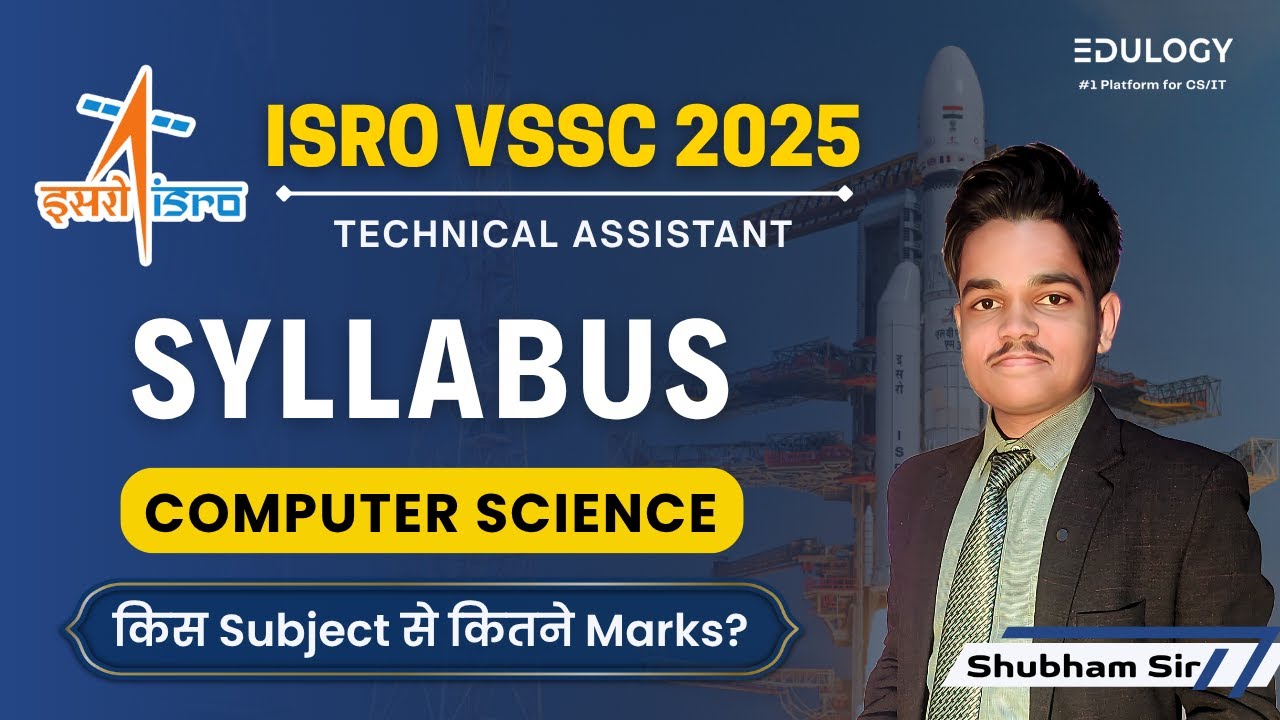 ISRO TECHNICAL ASSISTANT COMPUTER SCIENCE SYLLABUS 📃| COMPLETE GUIDANCE BY SHUBHAM SIR 🔥 #isrojob