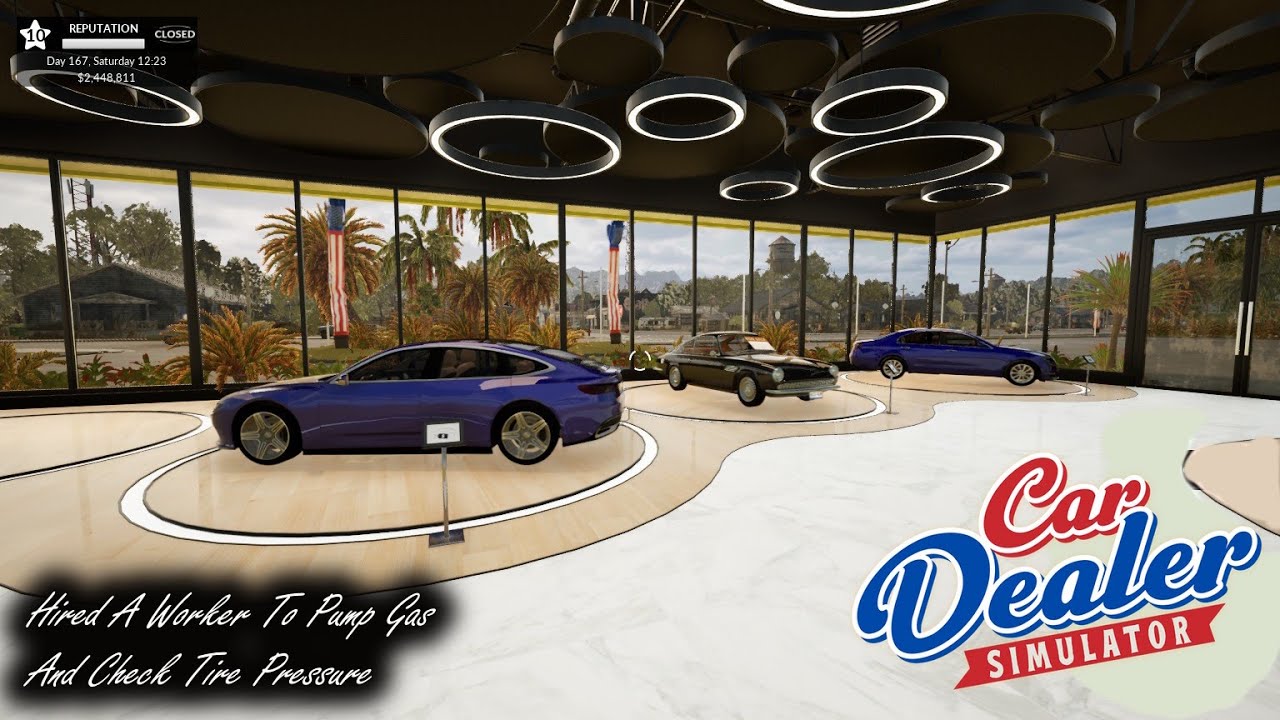Car Dealer Simulator - Latest Update,  Hiring A Worker To Pump Gas And Check Tire Pressure