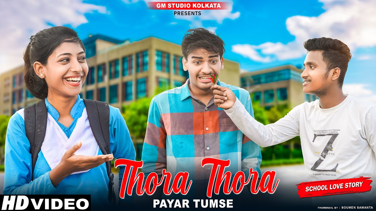 Thoda Thoda Pyaar | Sad Hindi School Love Story | Stebin Ben | New Sad Story |Sumi GM Studio Kolkata