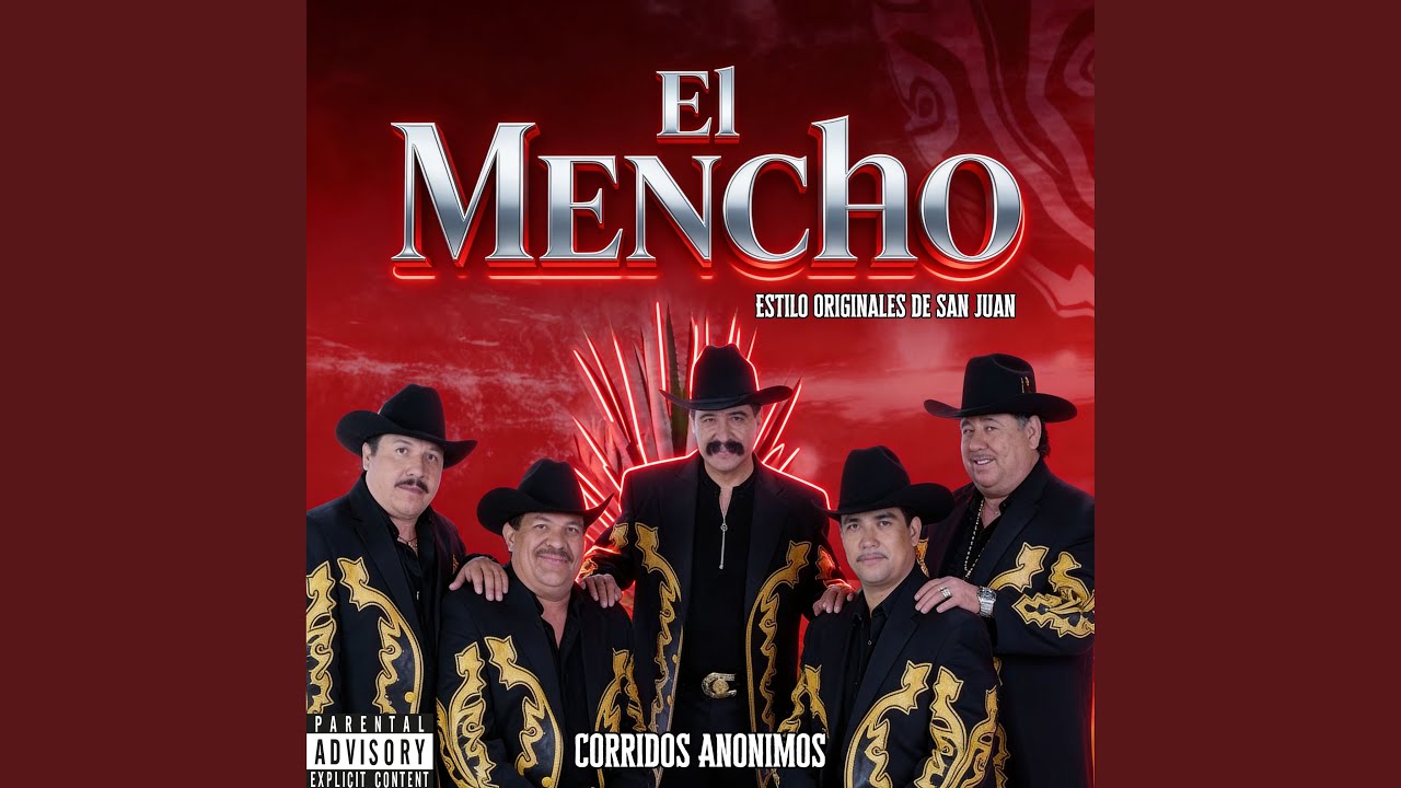 El Mencho Estilo Originales de San Juan