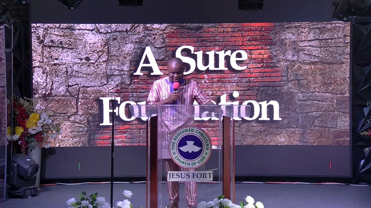 Sunday, April 6th, 2025 | A Sure Foundation - Bro Daniel Kamara