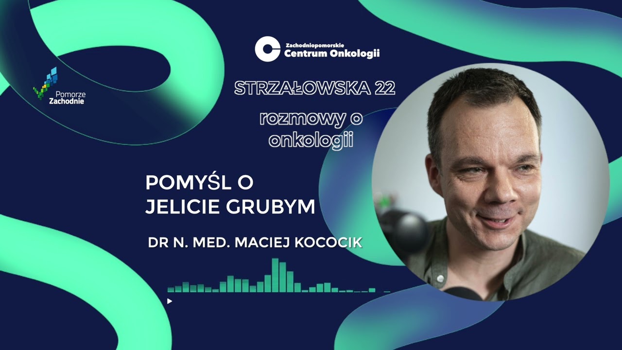 Pomyśl o jelicie grubym