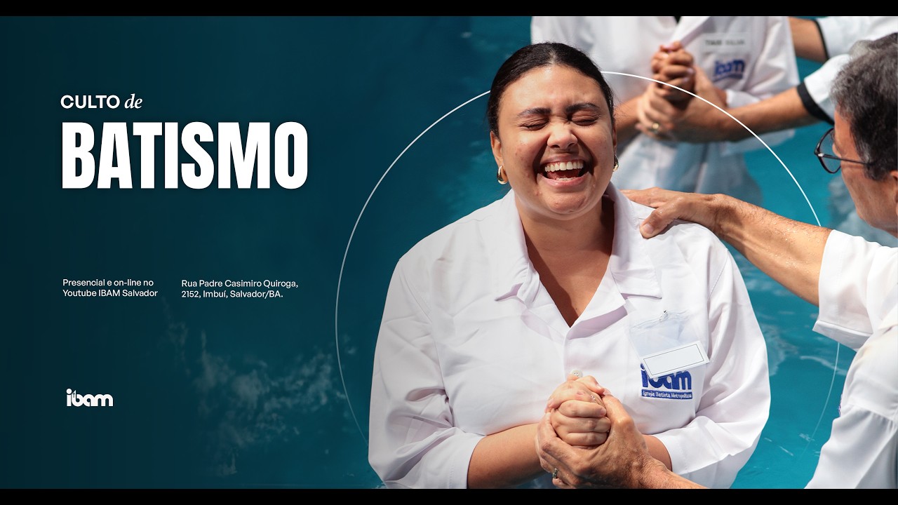 Culto de Batismos - IBAM - 07/03/2026 #IbamEmCasa #CultoOnline