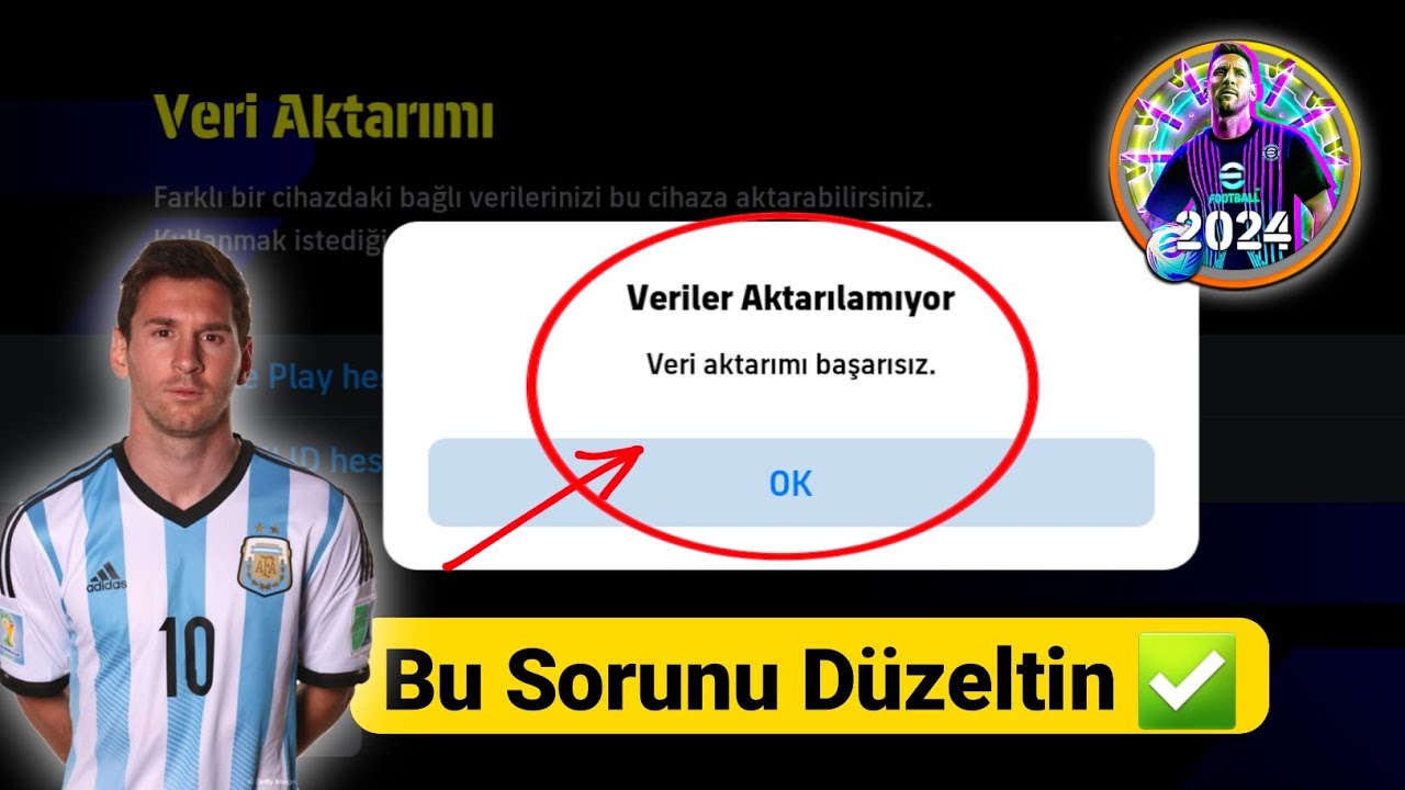 Aktarılacak Veri Yok Nasıl Düzeltilir | efootball 2026'ten veri aktarılamıyor