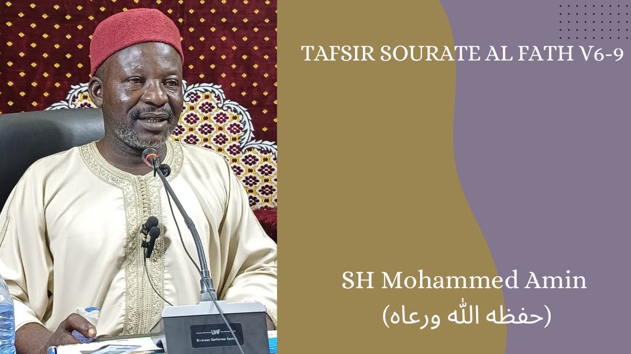 RAMADAN TAFSIR SOURATE AL FATH V6-9 COURS Du 22/02/2026