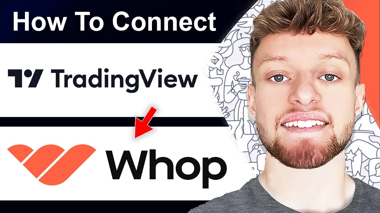 How To Connect Trading View To Whop (Step By Step)