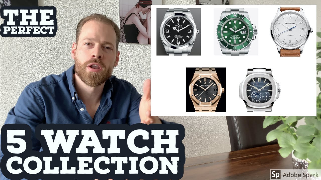 The Perfect 5 Watch Collection