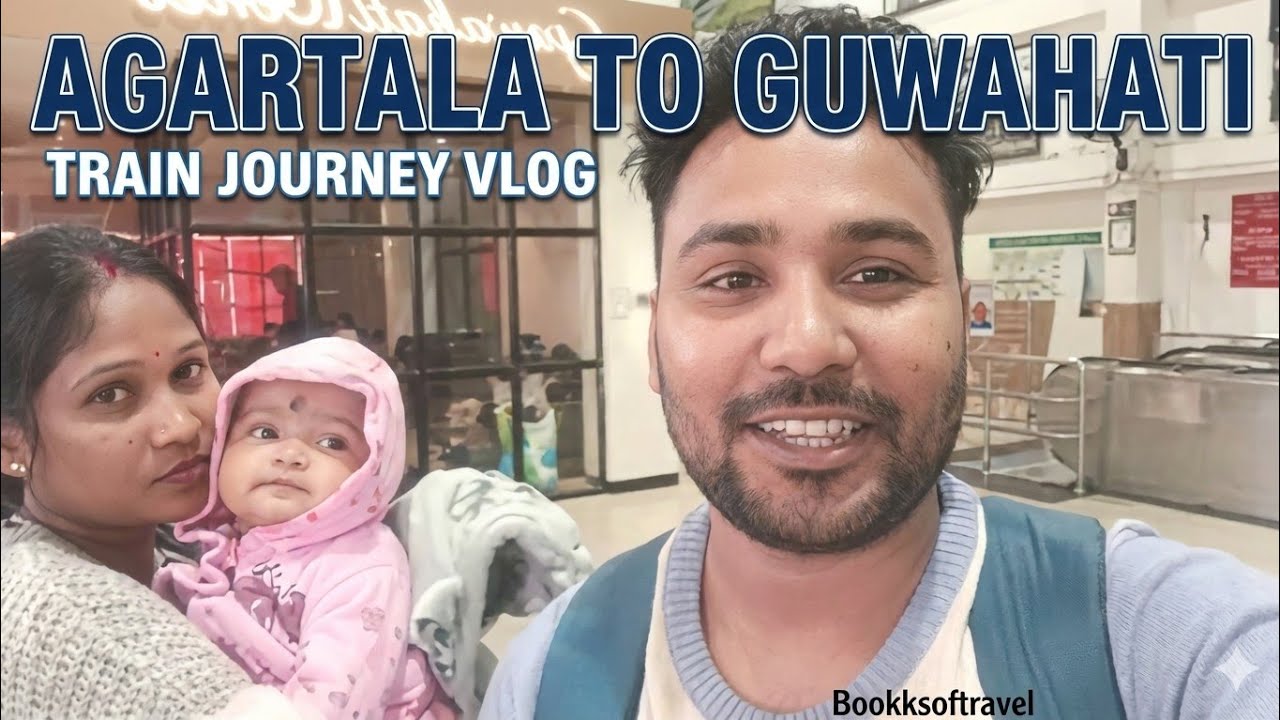 Agartala to Guwahati by Train 15626 | Goodbye Tripura! 🚂👋 2-Day Tour Complete