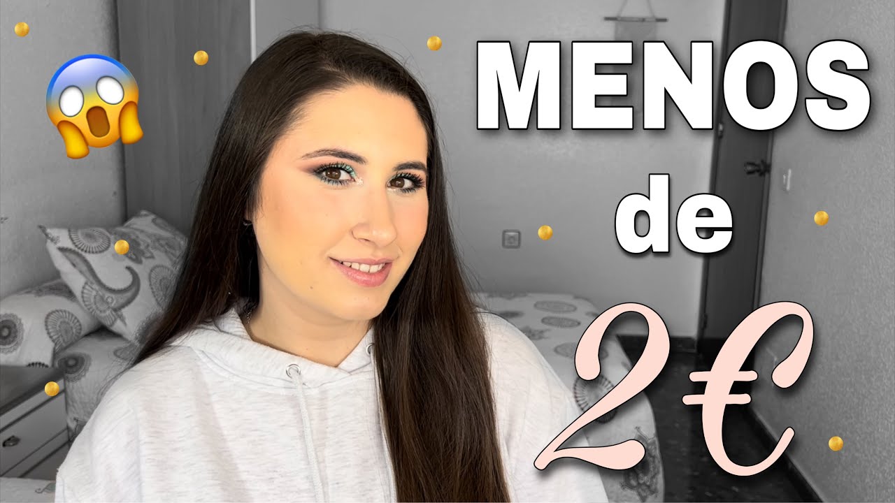 Productos por MENOS DE 2€ que PARECEN DE ALTA GAMA😱 | Maquillaje muy barato👏🏼