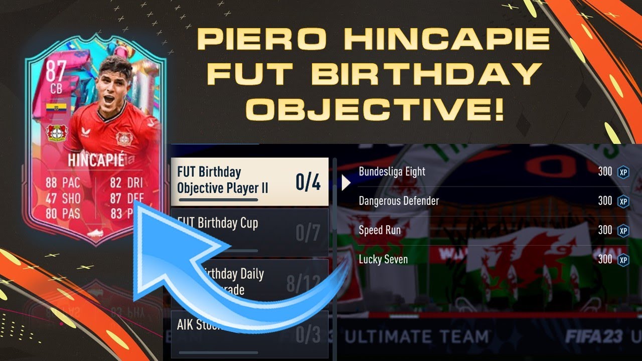 Fifa 23  |  How To Complete The FUT Birthday Piero Hincapie Objective Card