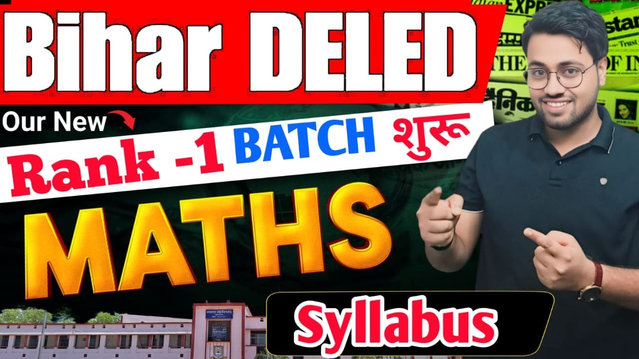 Bihar DElEd New Batch  2026🔥 | Rank-1 Batch | Complete Maths Syllabus   | Deled by Amit Sir #deled