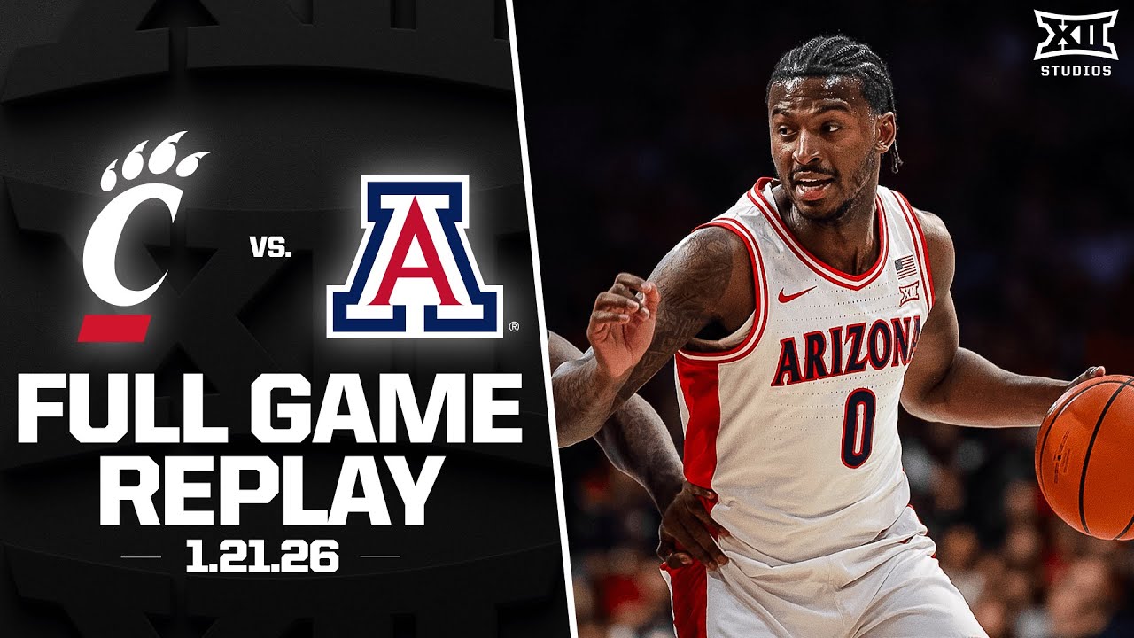Cincinnati vs. Arizona Full Game Replay (1.21.26) | 2025-26 Big 12 Men's Basketball