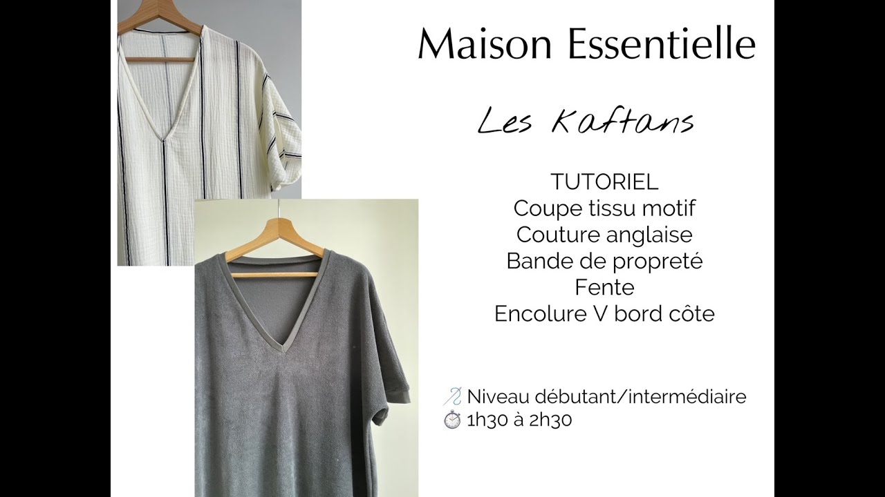 Coudre les kaftans