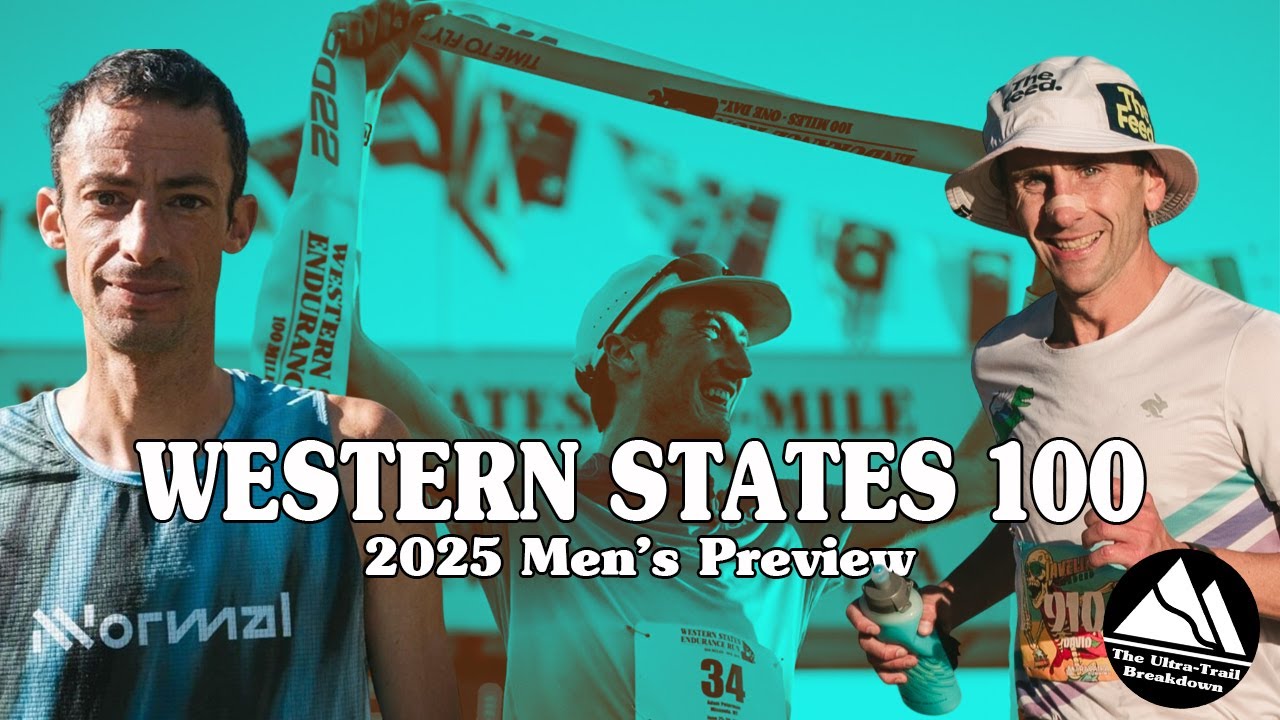 Western States 100 - 2025 Mens Preview