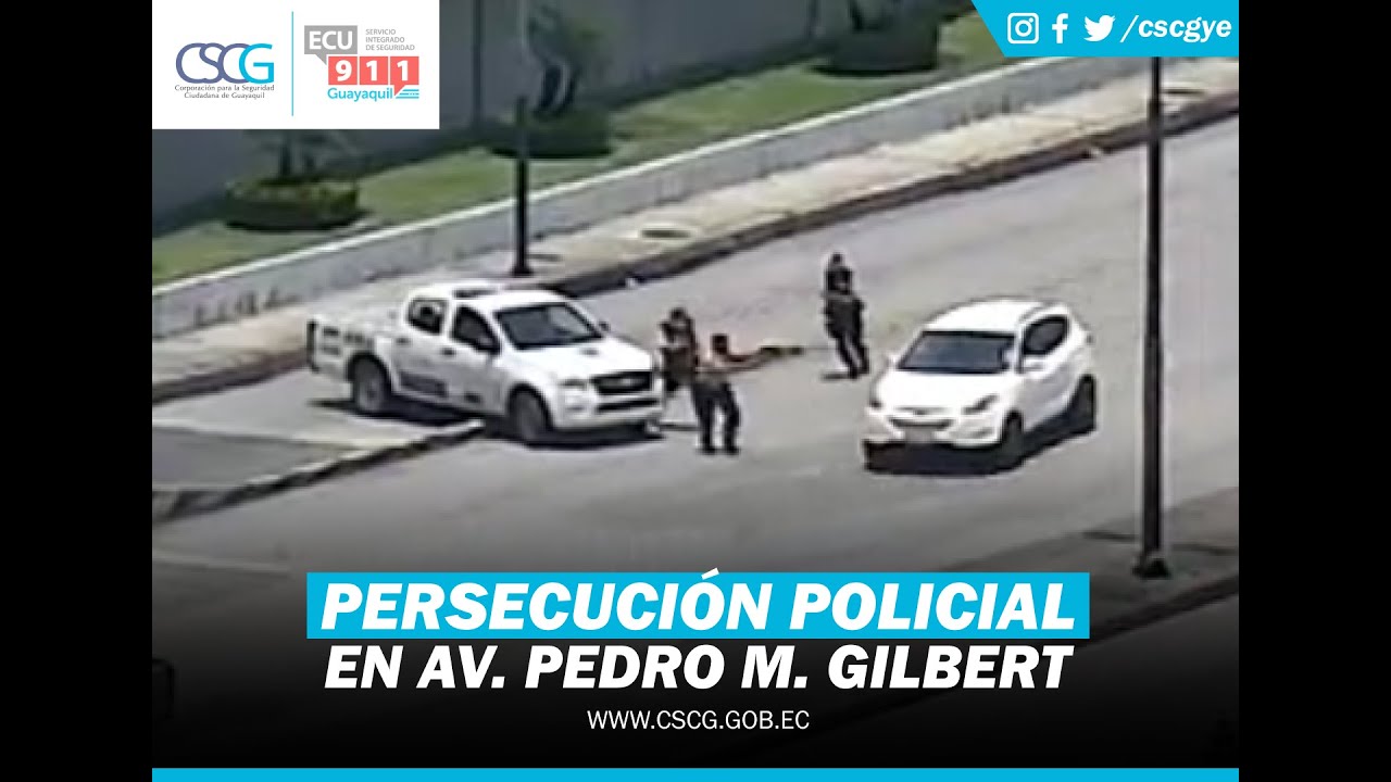 PERSECUCIÓN POLICIAL EN LA AV. PEDRO MENÉNDEZ GILBERT