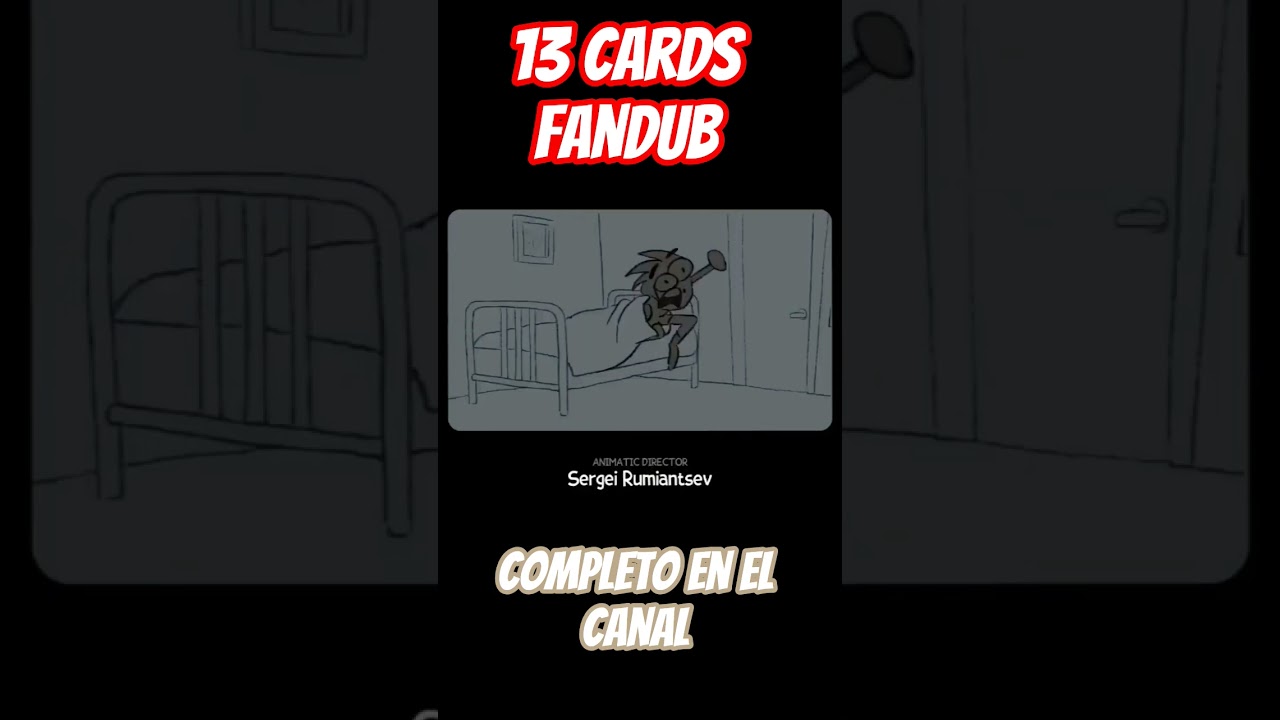 #animacion #fandub #animation #doblaje #viralvideo #doblajelatino #fypシ゚viral #13cards #fandublado