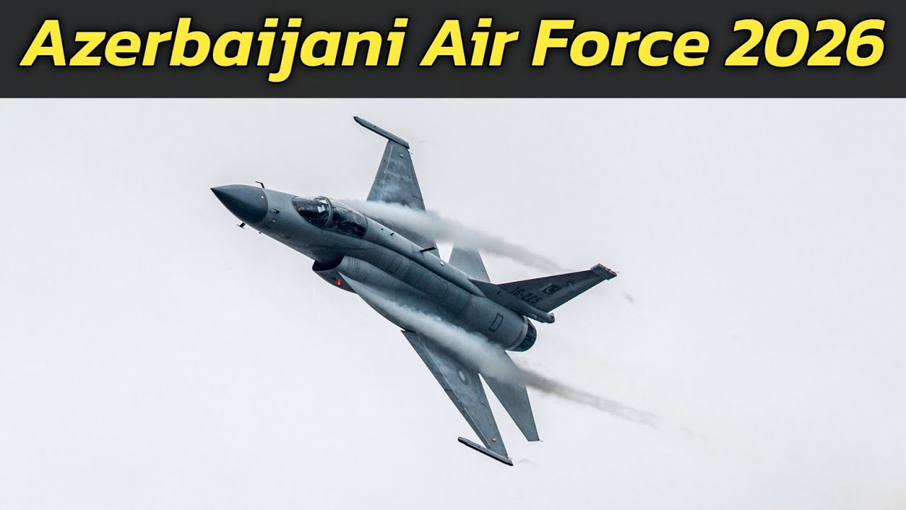 Azerbaijani Air Force 2026 | Aircraft Fleet
