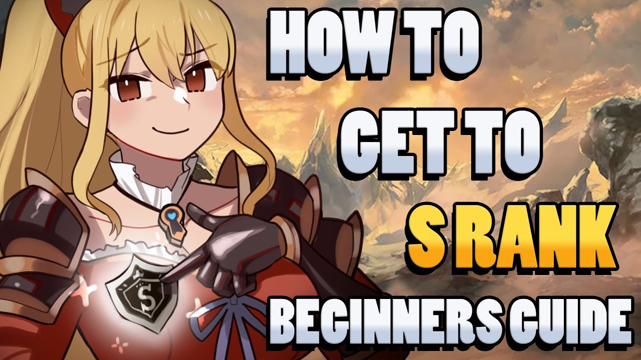 How to get to S Rank | GBVSR Beginners Guide