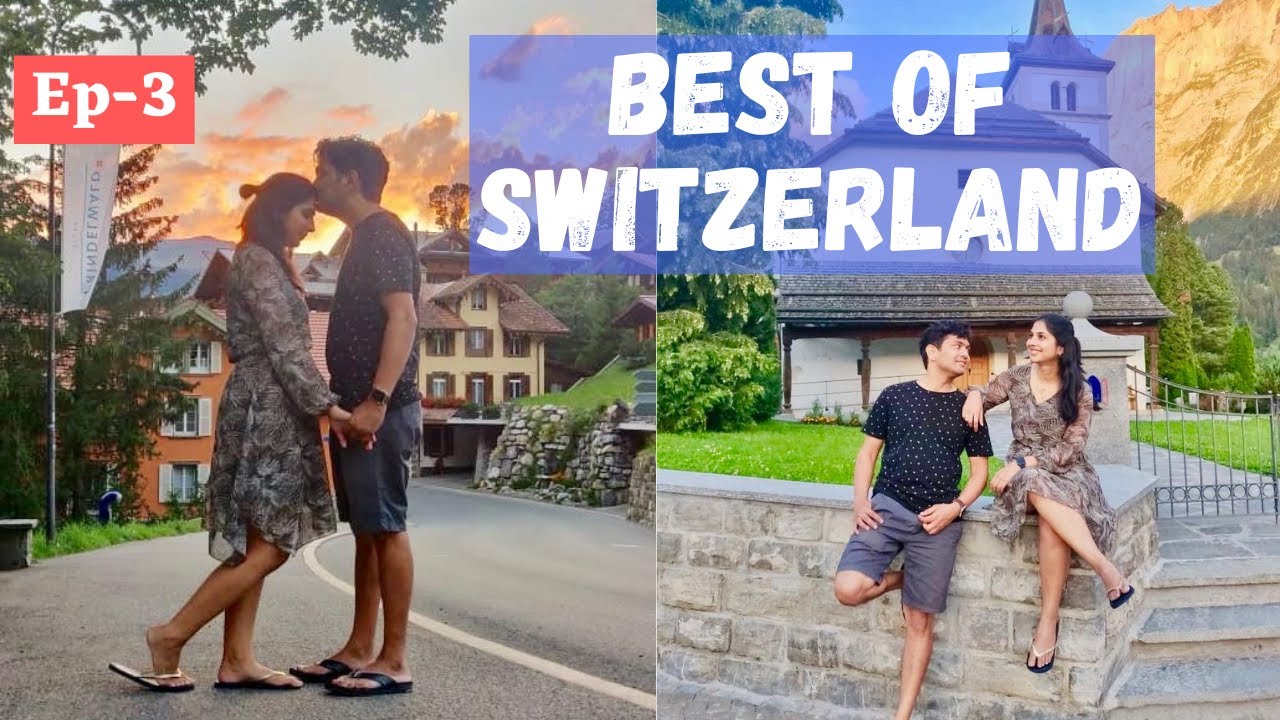 Exploring Swiss Mountain Village Grindelwald | All You Need To Know | Things to Do in Switzerland