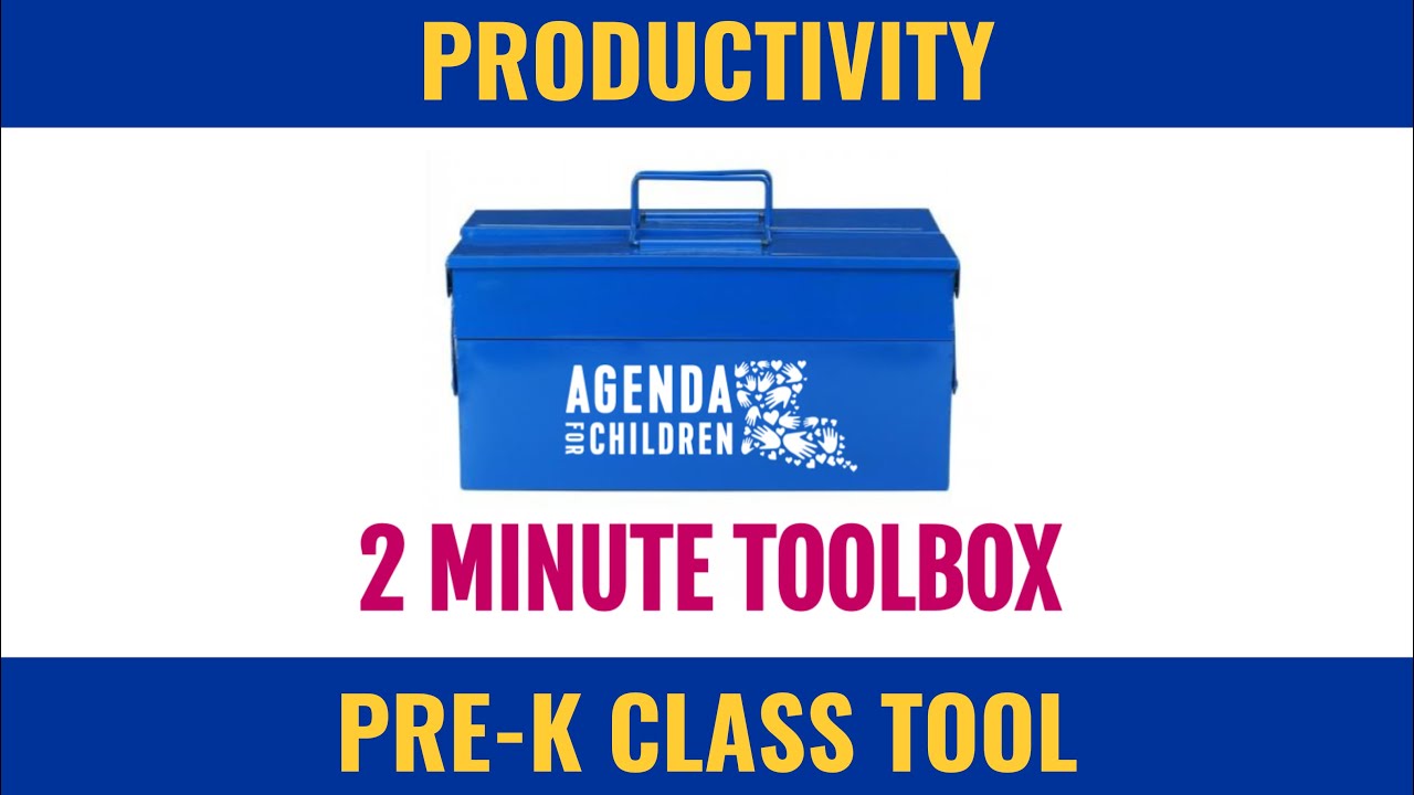 2 Minute Toolbox: (Pre K) Productivity